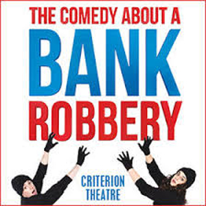 Comedy about a Bank Robbery
